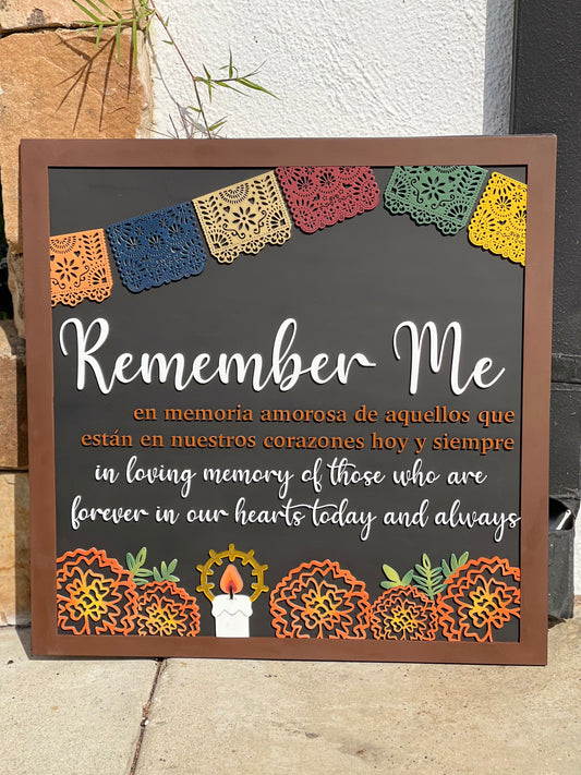 Remember Me Sign
